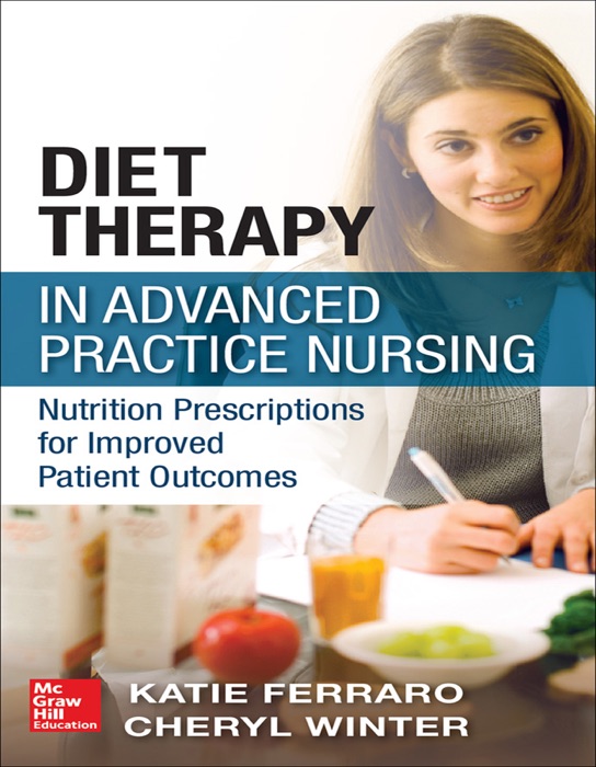 Diet Therapy in Advanced Practice Nursing