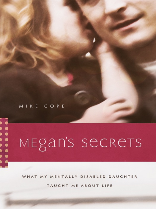 Megan's Secrets
