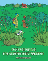 Angie Lockaby - Tad the Turtle Its Okay to Be Different artwork