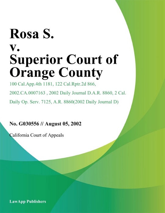 Rosa S. v. Superior Court of Orange County