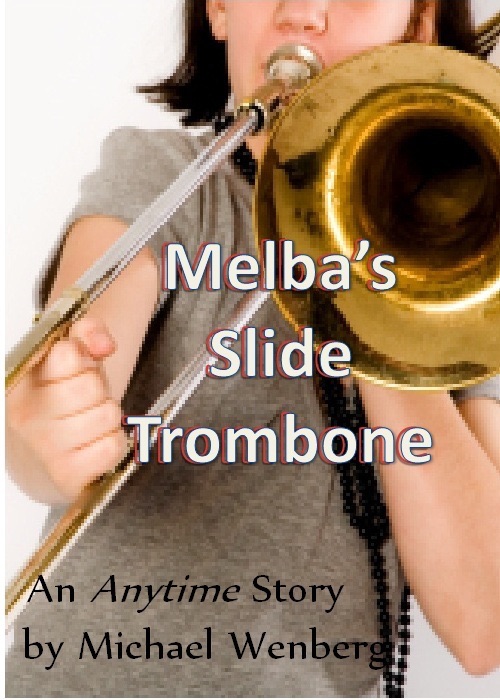 Melba's Slide Trombone