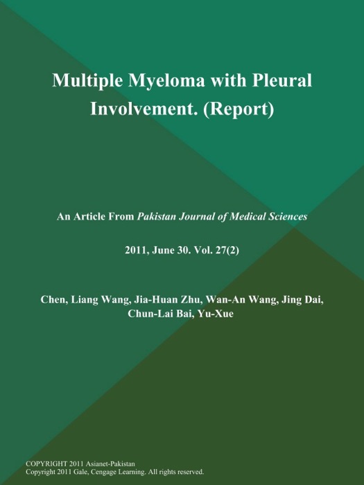 Multiple Myeloma with Pleural Involvement (Report)