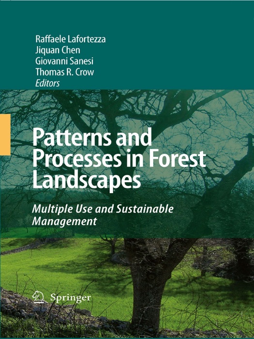 Patterns and Processes in Forest Landscapes