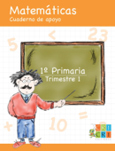 Matemáticas 1º Primaria - Trimestre 1 - Cricriediciones