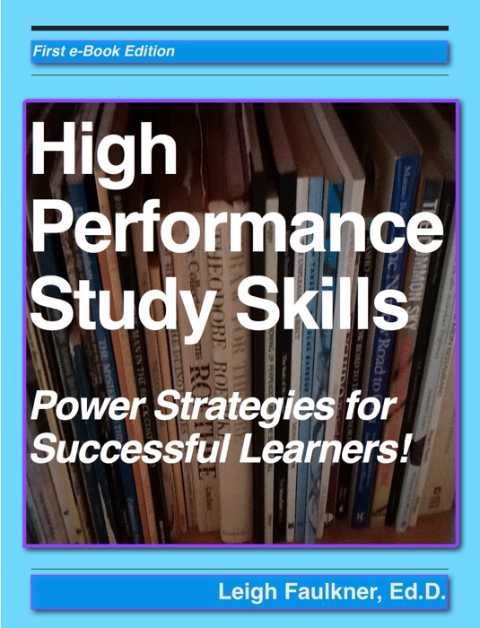 High Performance Study Skills