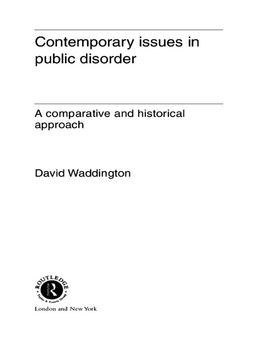 Contemporary Issues in Public Disorder