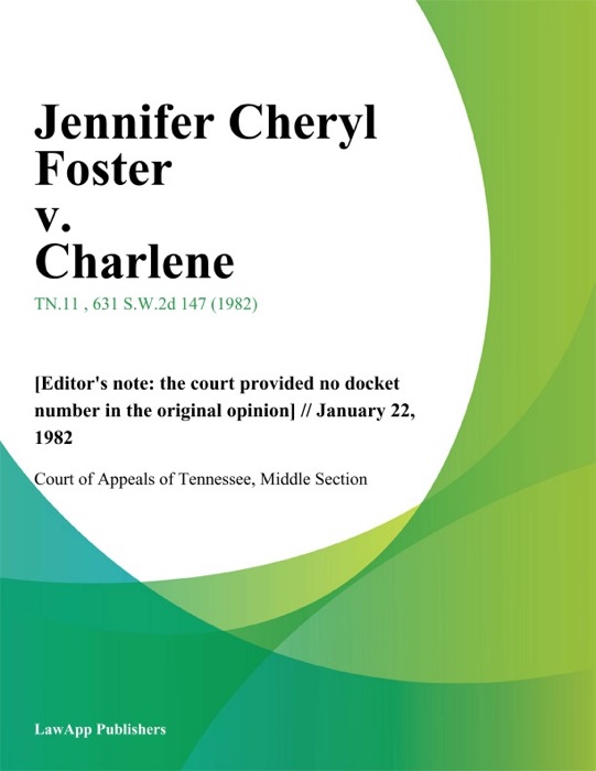 Jennifer Cheryl Foster v. Charlene