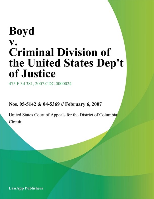 Boyd v. Criminal Division of the United States Dept of Justice