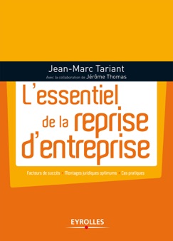 L'essentiel de la reprise d'entreprise - Jean-Marc Tariant & Jerome Thomas