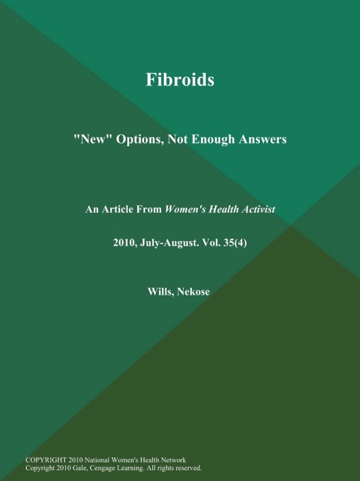 Fibroids: 