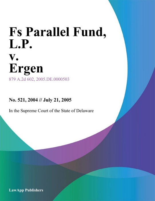 FS Parallel Fund, L.P. v. Ergen, No. 521