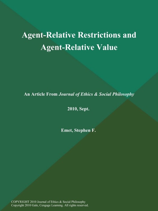 Agent-Relative Restrictions and Agent-Relative Value