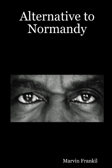 Alternative to Normandy
