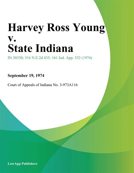 Harvey Ross Young v. State Indiana