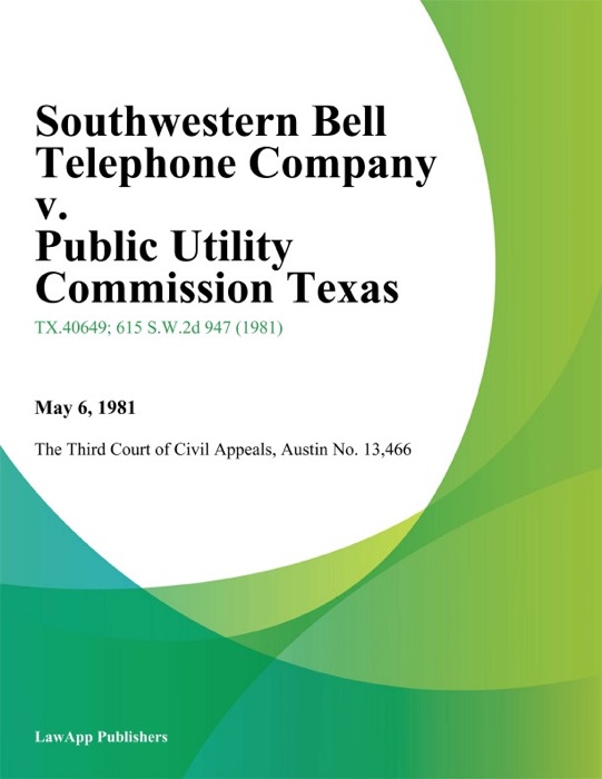 Southwestern Bell Telephone Company v. Public Utility Commission Texas