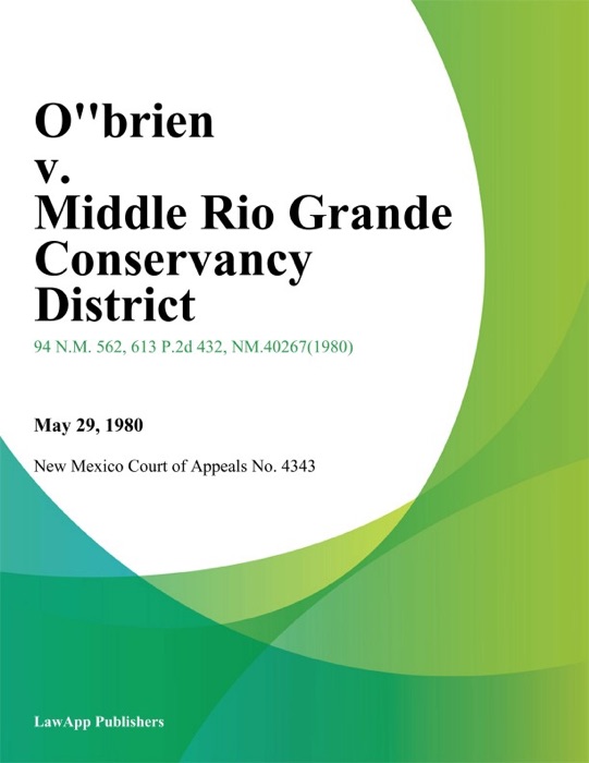 O''brien V. Middle Rio Grande Conservancy District