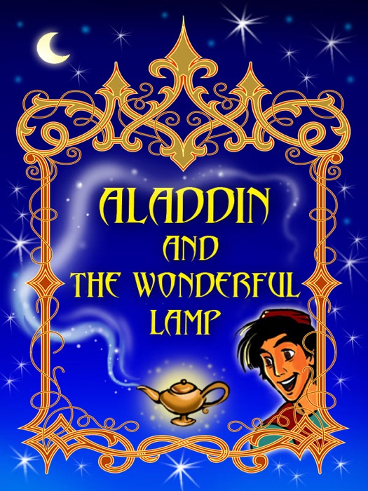 Aladdin and the wonderful lamp