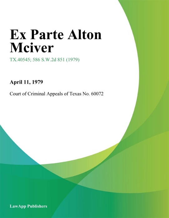 Ex Parte Alton Mciver