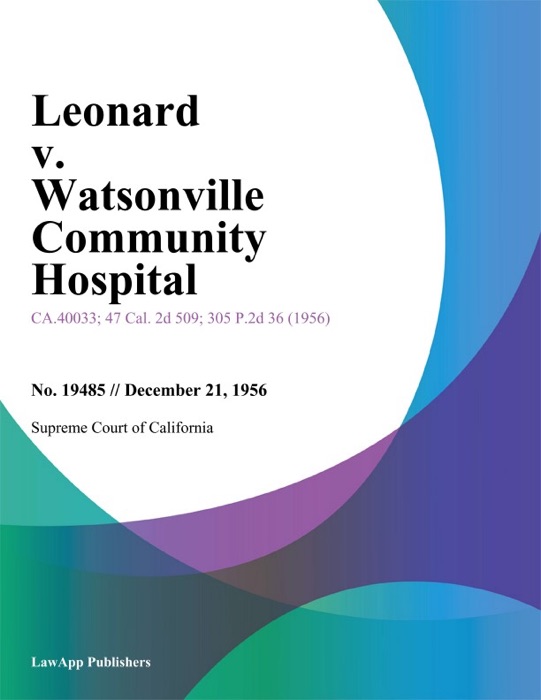 Leonard V. Watsonville Community Hospital