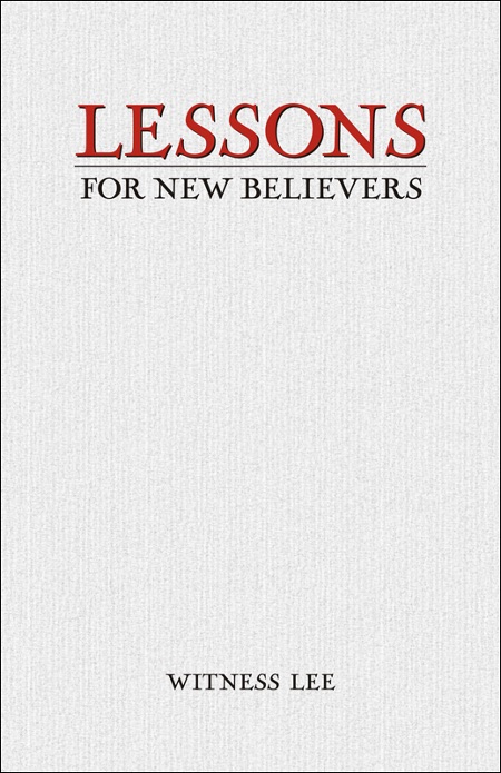 Lessons for New Believers