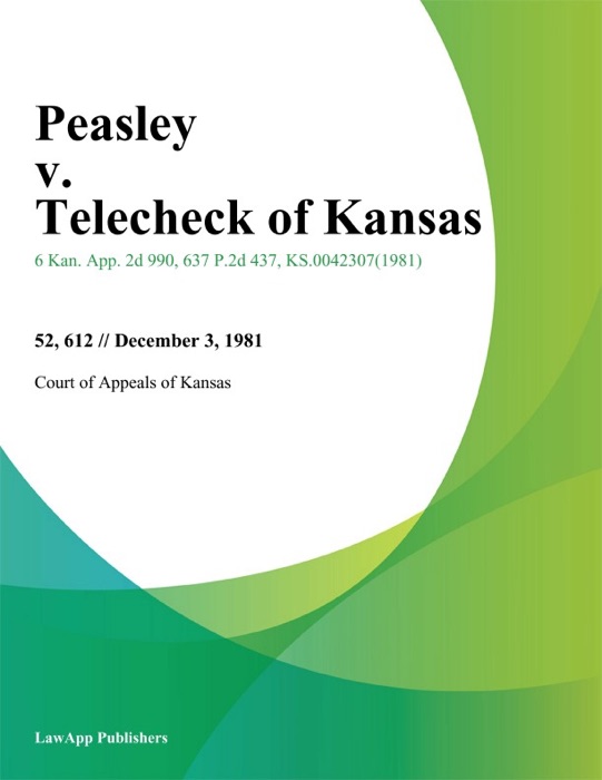 Peasley v. Telecheck of Kansas