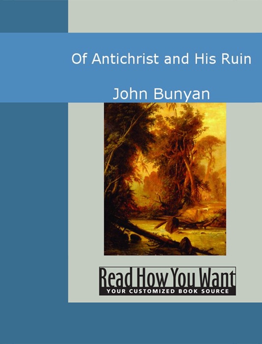 Of Antichrist and His Ruin