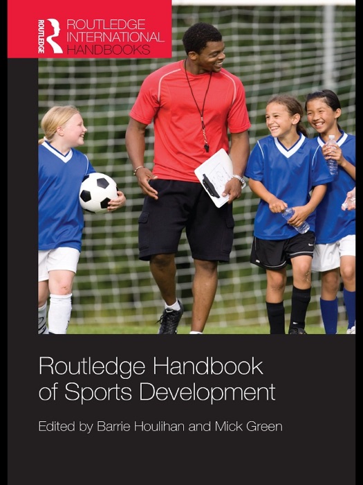 Routledge Handbook of Sports Development