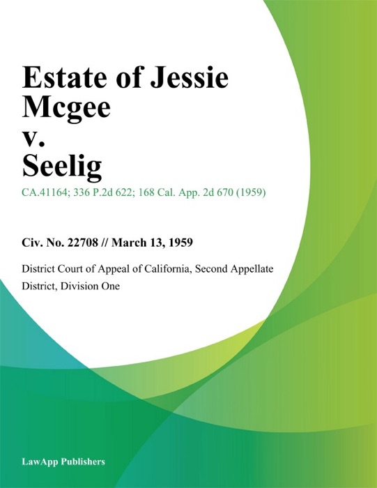 Estate of Jessie Mcgee v. Seelig