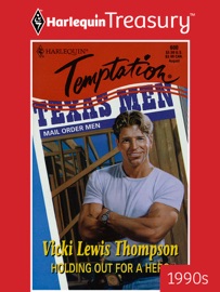 HOLDING OUT FOR A HERO