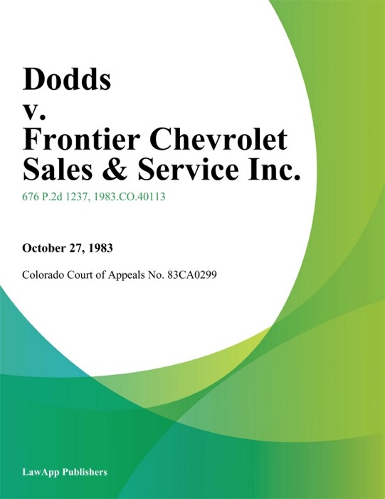 Dodds v. Frontier Chevrolet Sales & Service Inc.