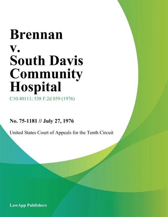 Brennan v. South Davis Community Hospital