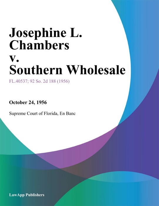 Josephine L. Chambers v. Southern Wholesale