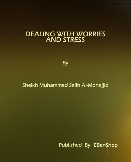 Dealing With Worries and Stress