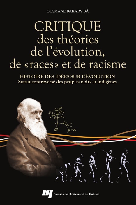 Critique des théories de l'évolution, de «races» et de racisme