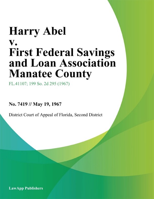 Harry Abel v. First Federal Savings and Loan Association Manatee County