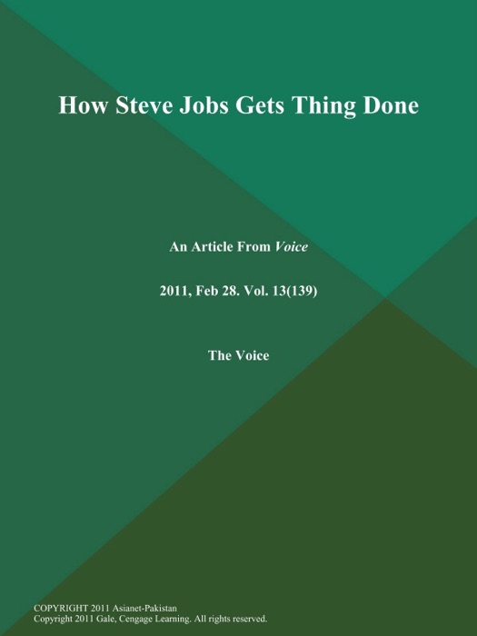 How Steve Jobs Gets Thing Done