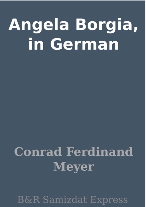 Angela Borgia, in German