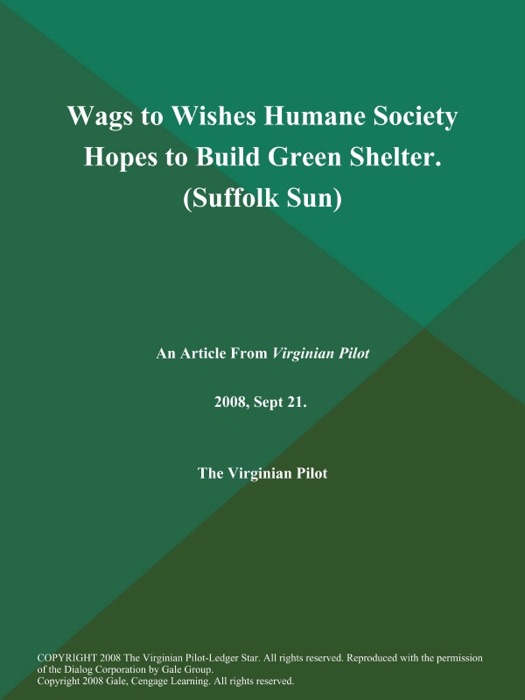 Wags to Wishes Humane Society Hopes to Build Green Shelter (Suffolk Sun)