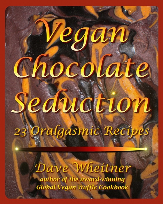 Vegan Chocolate Seduction