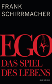 Ego - Frank Schirrmacher