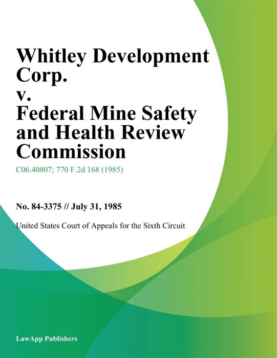 Whitley Development Corp. v. Federal Mine Safety and Health Review Commission