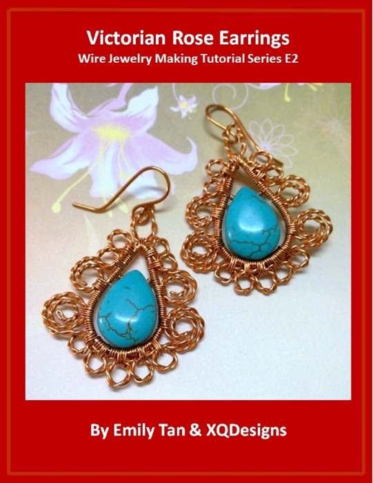 Victorian Rose Earrings Wire Jewelry Making Tutorial Series