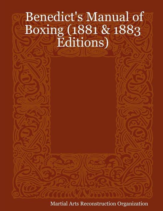 Benedict's Manual of Boxing