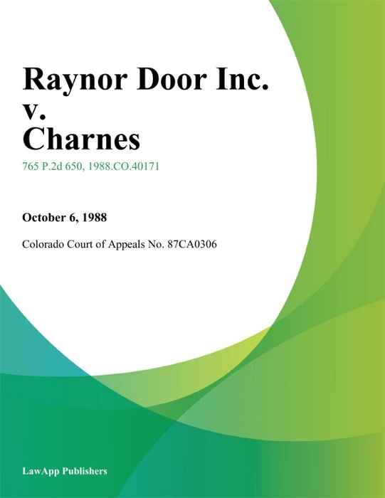 Raynor Door Inc. v. Charnes