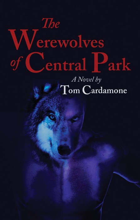 Werewolves of Central Park
