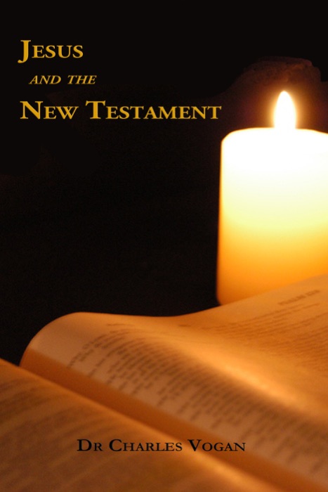 Jesus and the New Testament