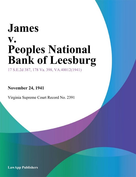 James v. Peoples National Bank of Leesburg