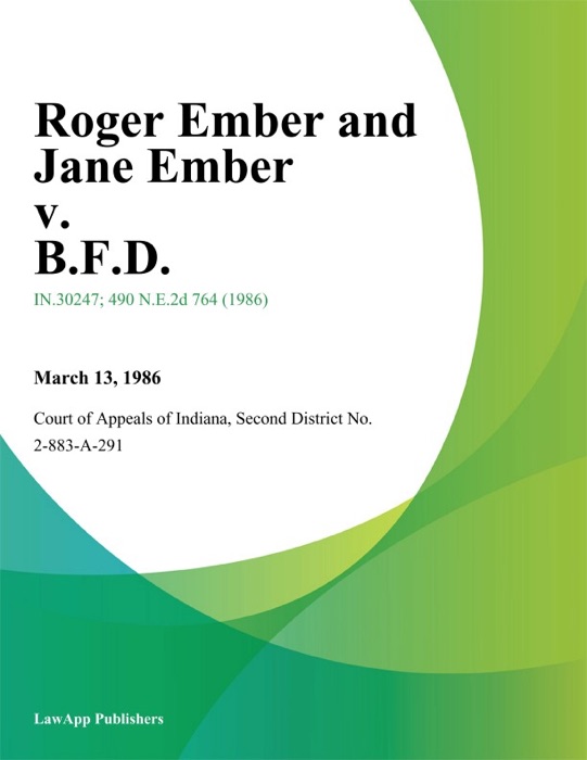 Roger Ember and Jane Ember v. B.F.D.