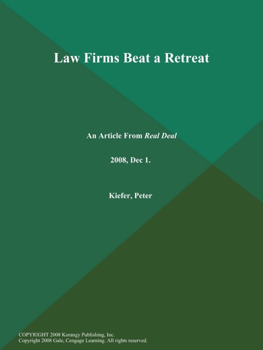 Law Firms Beat a Retreat