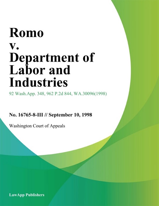 Romo V. Department Of Labor And Industries